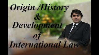 OriginHistoryDevelopment of International Law [upl. by Belldame]