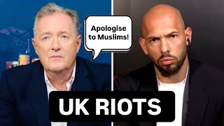 PIERS MORGAN RIPS ANDREW TATE FOR INCITING ANTI MUSLIM RIOTS IN THE UK [upl. by Ettecul]