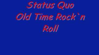 Status Quo Old Time Rockn Roll [upl. by Kee]