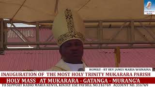 INAUGURATION OF THE MOST HOLY TRINITY MUKARARA PARISH [upl. by Kathye735]