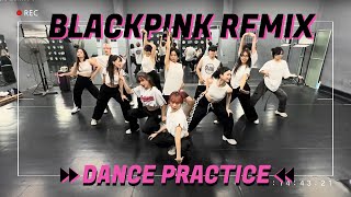 Dance Practice BLACKPINK REMIX Pretty Savage  Whistle  Dance Cover amp Choreo by The Acode [upl. by Irvin]