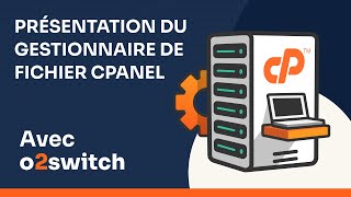 Présentation du gestionnaire de fichier cPanel [upl. by Goggin]