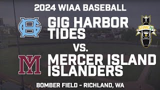 2024 WIAA Baseball  Gig Harbor Tides vs Mercer Island Islanders [upl. by Klaus]