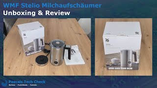 Unboxing amp Review  WMF Stelio elektrischer Milchaufschäumer [upl. by Avery]