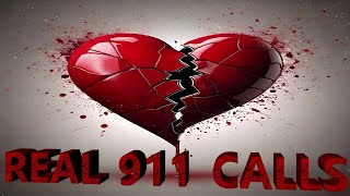 7Real 911 Calls Of quotValentinesquot Doing The UNTHINKABLE [upl. by Nrubyar]