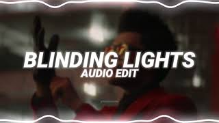 blinding lights  the weeknd edit audio [upl. by Trabue]