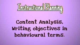 01  Content Analysis Writing objectives in Behavioural terms  Teaching of Geography BEd Hindi [upl. by Lrub473]