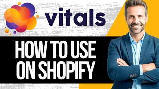 Vitals Shopify App Tutorial  How to Use Vitals 2024 [upl. by Andrel]