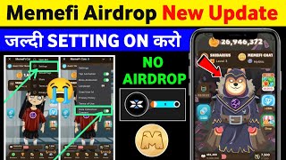 Memefi Airdrop setting  Memefi new update today  memefi Airdrop withdrawal [upl. by Acirem834]