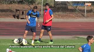 Avellino scatenato arriva anche Rocca dal Catania [upl. by Marylee72]