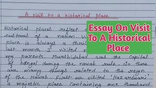 Essay On A Visit To A Historical Place In English  A Visit To A Historical Place Essay [upl. by Atinaujnas]