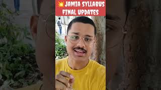 😭JAMIA SYLLABUS CHANGED FOR UG ENTRANCES  JAMIA MILLIA ISLAMIA SYLLABUS CHANGED jamia [upl. by Kinnie]