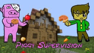 Minecraft  Piggy Supervision [upl. by Amarillis593]