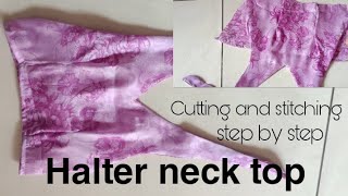 How to do cutting and stitching of Halter neck top crop top [upl. by Hoenack378]