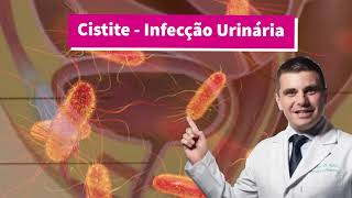 Cistite  Infecção Urinária drdiegodimarco cistite [upl. by Hanad135]