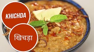 Khichda  खिचड़ा  Modern Khansama  Sanjeev Kapoor Khazana [upl. by Pickford19]