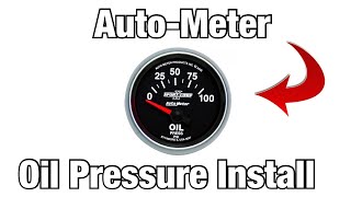 Autometer Oil Pressure Gauge Install [upl. by Silenay]