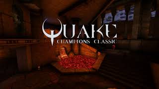 Quake Champions Classic OST  quotSire of Embersquot [upl. by Strade]