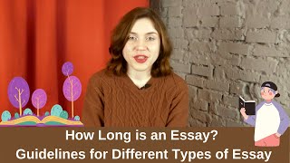 How Long is an Essay Guidelines for Different Types of Essay [upl. by Chiquia220]