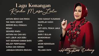 Hetty Koes Endang  Album Lagu Kenangan Rindu Masa Lalu  Audio HQ [upl. by Eelyr]