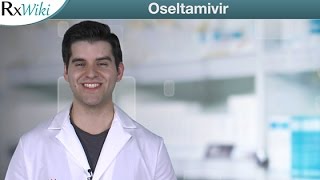 Oseltamivir a Prescription Used to Treat Certain Types of Flu  Overview [upl. by Nosnah44]