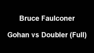 Bruce Faulconer  Gohan vs Doubler Full [upl. by Irb]