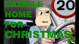 Dawdle Home For Christmas  Cartoon edition  Wales 20mph parody song of Chris Rea [upl. by Phi863]