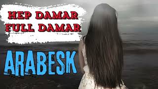 Ağır Arabesk Karma 50 Dk Hep Damar Full Damar [upl. by Dyol]