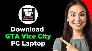 How To Download GTA Vice City in PC Laptop 2024 New Updated [upl. by Stokes]