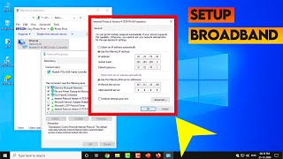 How to Setup BROADBAND Connection IP on Windows 10 Step by Step [upl. by Yesllek158]