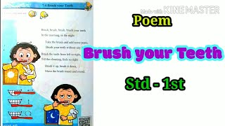 Brush your Teeth  Poem  Std  1st  खूप सोपी आणि सुंदर चाल [upl. by Azil]