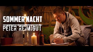 Peter Reimtgut Sommernacht Musikvideo [upl. by Eve]