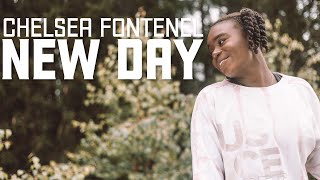 CHELSEA FONTENEL  NEW DAY Official Video [upl. by Alaecim]