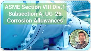 UG25 What is Corrosion Allowances What You Should Know [upl. by Nojid]