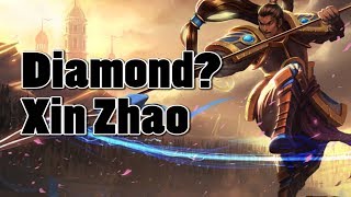 League of Legends  PlatinumDiamond Xin Zhao [upl. by Ludie]