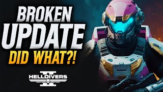 Helldivers 2 Was This Update A Mistake New Patch Causes Issues [upl. by Enecnarf96]