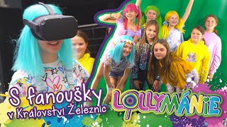 LOLLYMÁNIE  Zkoušíme s fanoušky VR a další super věci v Království železnic 😍 [upl. by North]