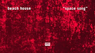 Beach House  Space Song 1 Hour [upl. by Alleul]