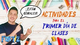 ACTIVIDADES PARA EL PRIMER DÍA DE CLASES [upl. by Merchant]