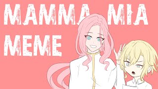 【OC】 Mamma Mia Meme  Dandelion [upl. by Rauch]