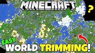 How To EASILY Trim Your Minecraft Worlds Reduce Lag amp File Size Tutorial Minecraft Bedrock amp Java [upl. by Hallimaj]