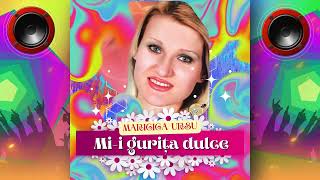 🎵 Maricica Ursu  Mii gurița dulce [upl. by Ynatirb]