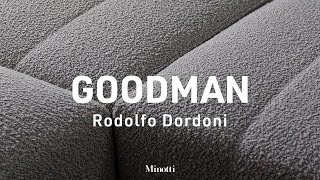 Minotti 2022 Collection  Goodman by Rodolfo Dordoni [upl. by Lledor]