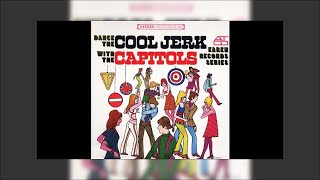 The Capitols  Dance The Cool Jerk Mix [upl. by Aronow]