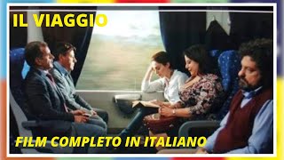 Il Viaggio  Commedia  Film Completo in Italiano [upl. by Rosita41]