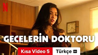 Gecelerin Doktoru Sezon 1 Kısa Video 5 altyazılı  Türkçe fragman  Netflix [upl. by Nimesay974]