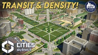 Improving a Real City Plan with Density amp Transit in Cities Skylines 2 [upl. by Eidoc]