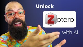 How to use Zoteros full potential The AI Revolution in Zotero [upl. by Edrick]