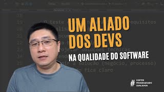 Um dos MAIORES ALIADOS do dev para MELHORAR A QUALIDADE do software [upl. by Fania664]