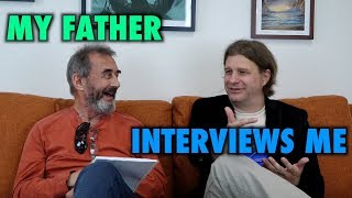 My Father Interviews Me [upl. by Zea]